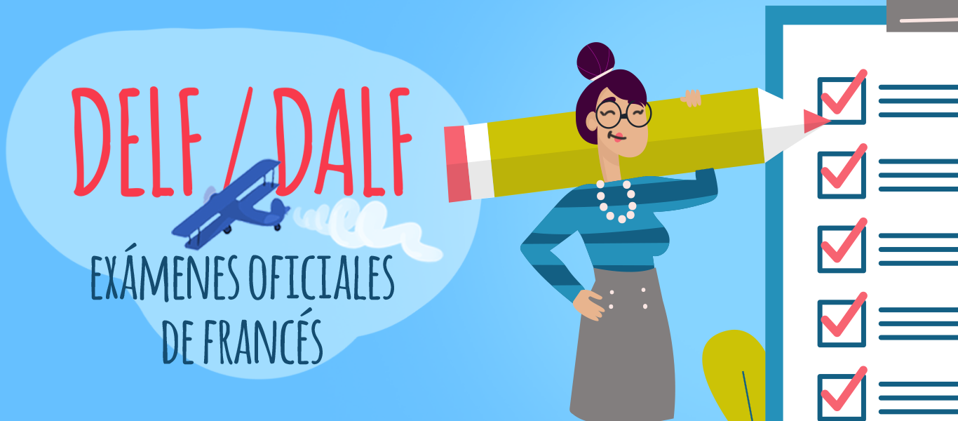 DELF DALF exámenes oficiales de francés Elblogdeidiomas es