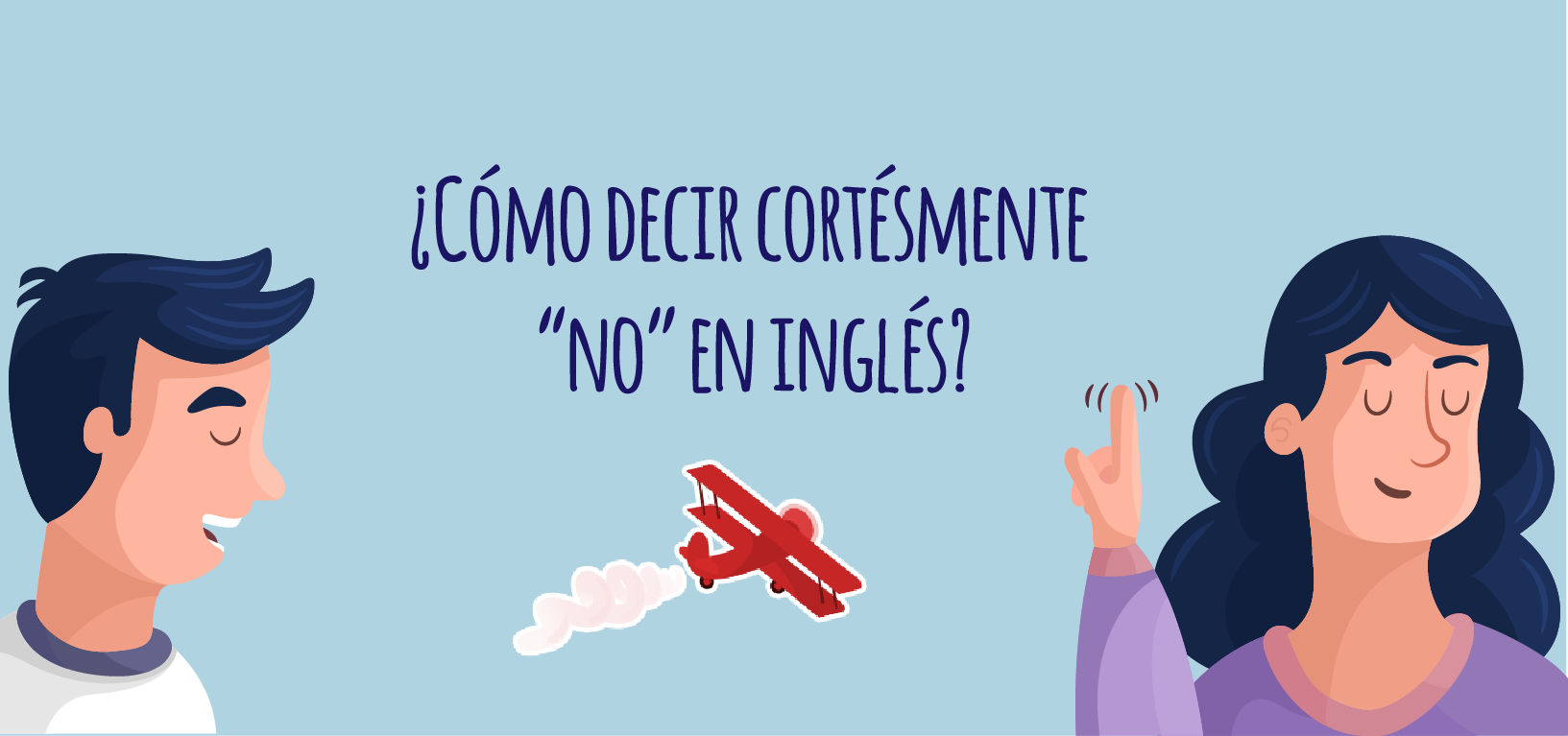 Cómo decir cortésmente no en inglés Elblogdeidiomas es