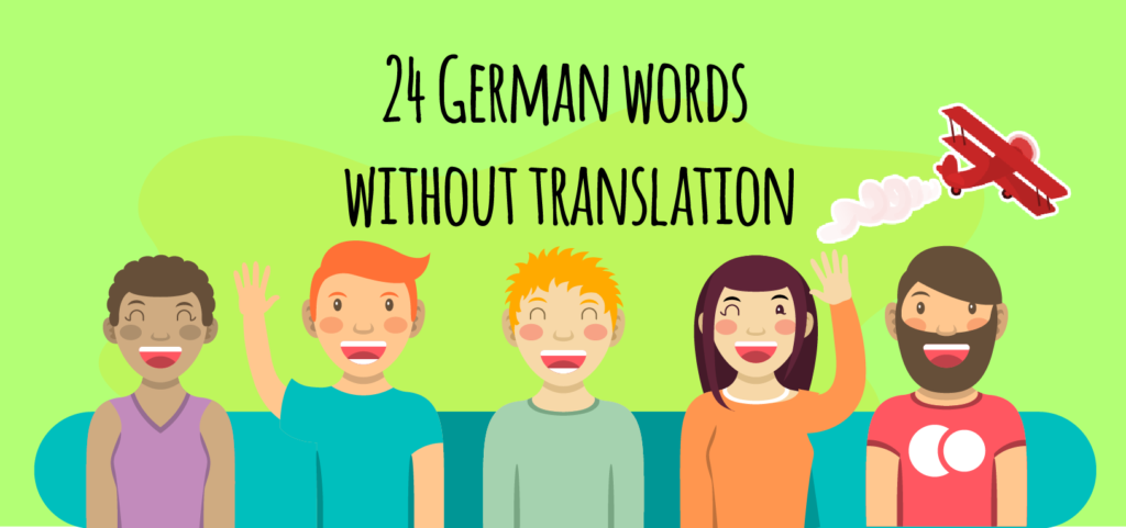 24 German Words Without Translation Elblogdeidiomas Es