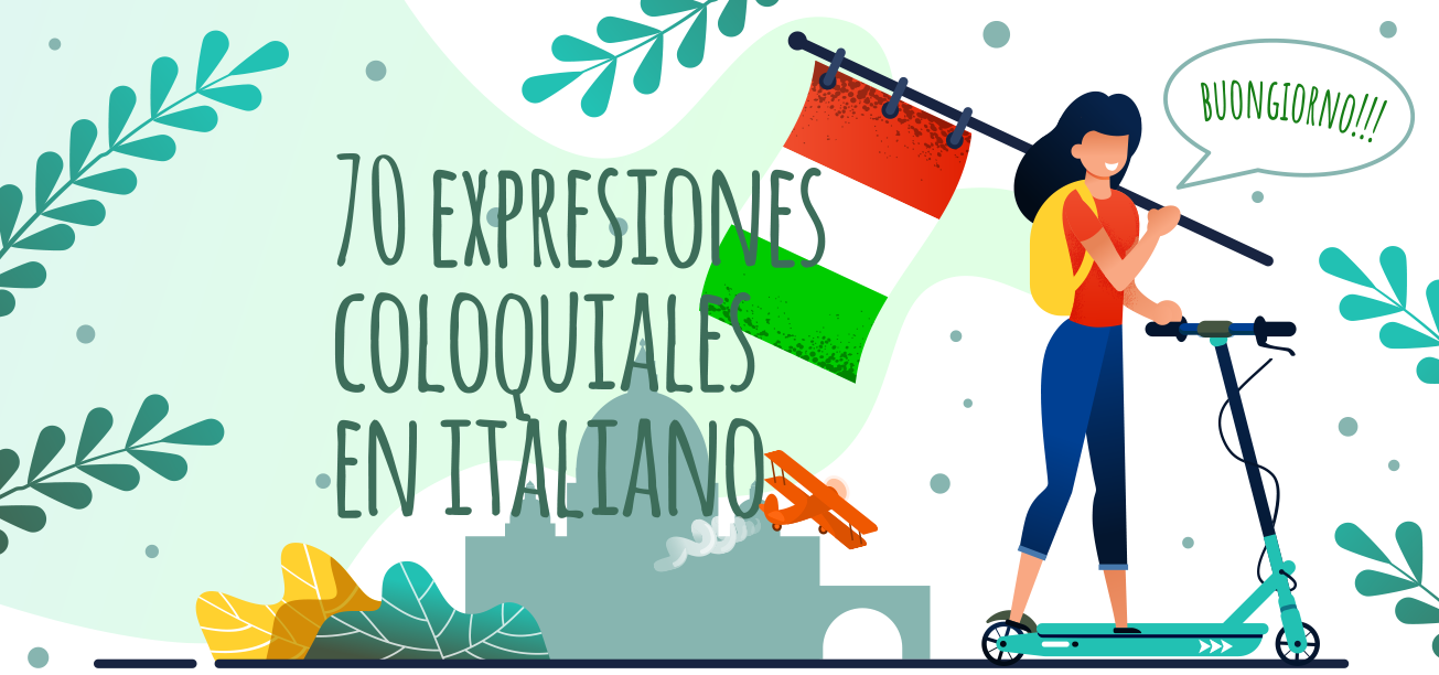 70 Expresiones coloquiales en italiano 