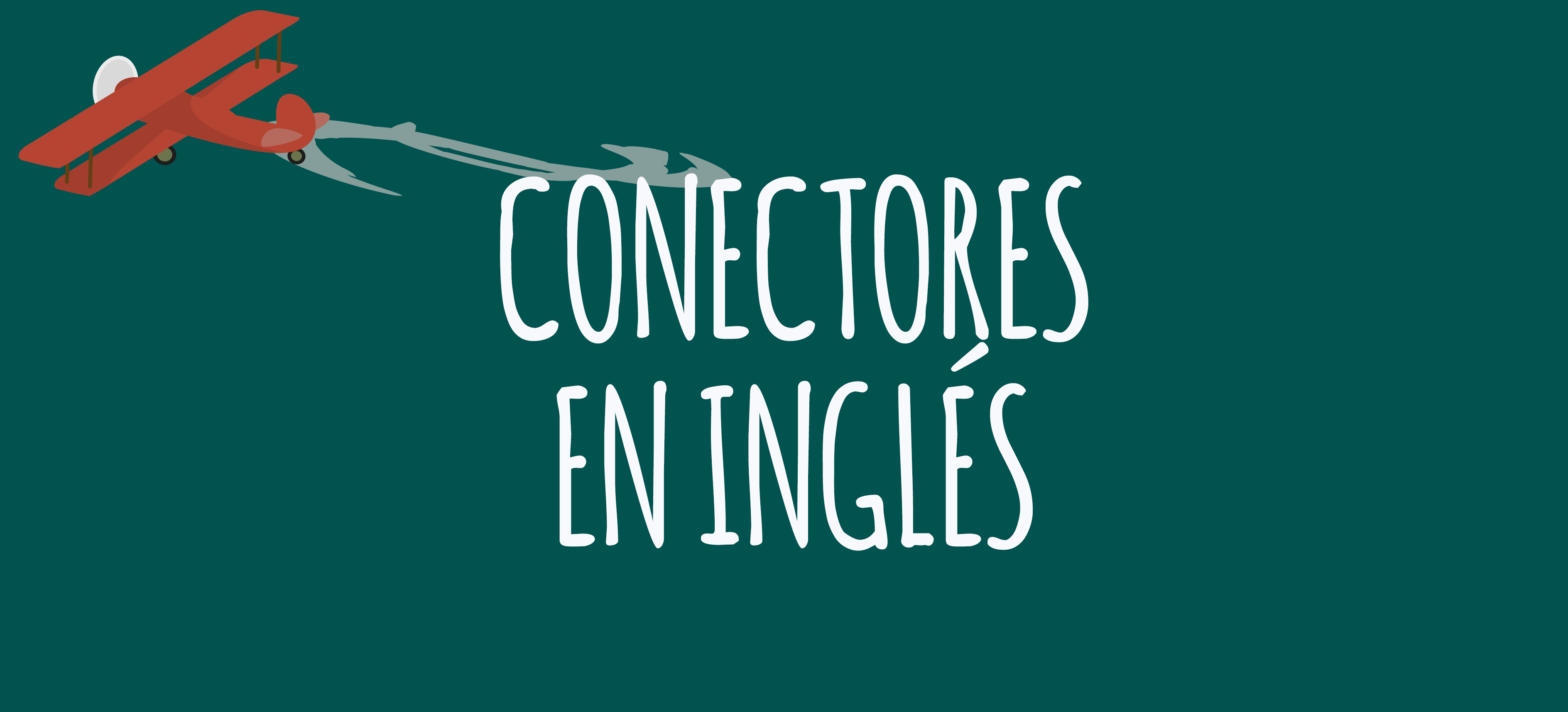 conectores en ingles