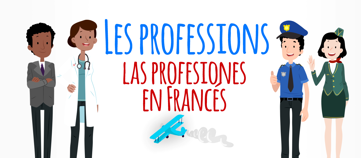 Les professions / las profesiones en Francés 