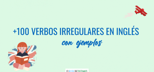 +100 verbos irregulares en inglés con ejemplos