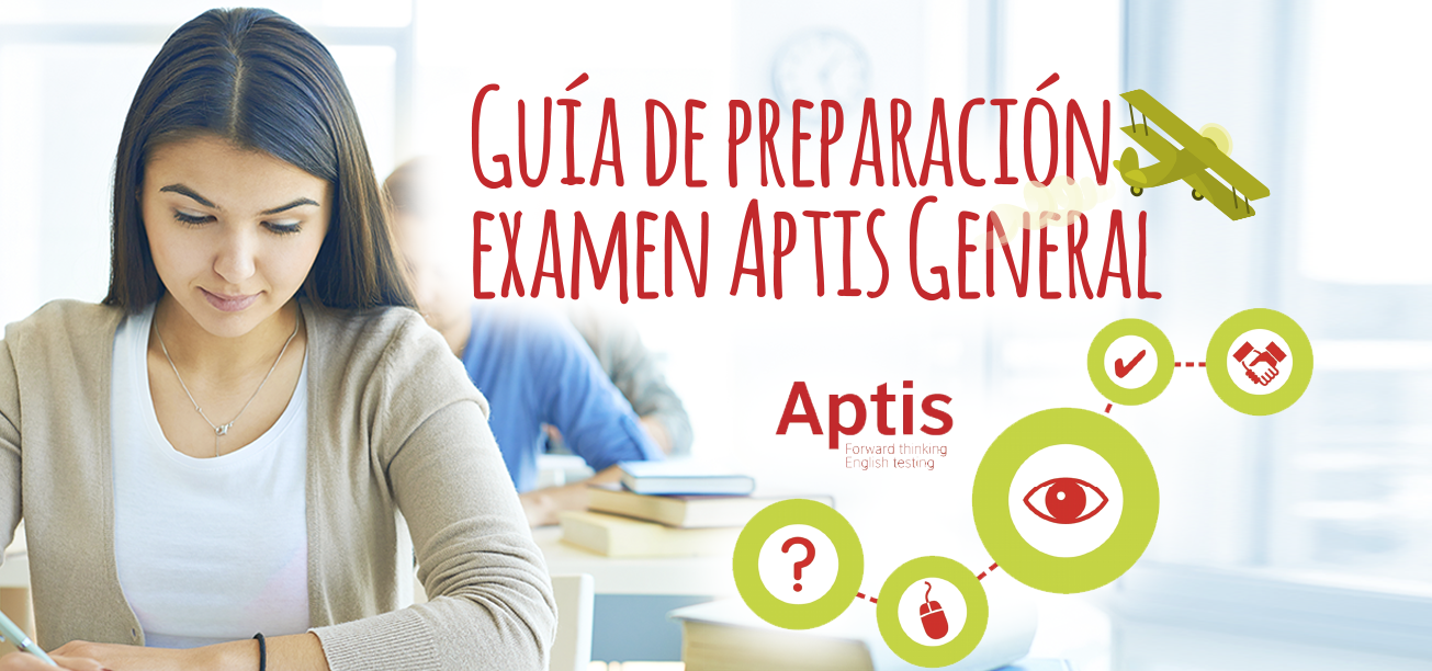 Guia Para Preparar Examen Aptis General Elblogdeidiomas Es