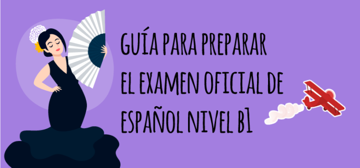 Nuevo Dele B1. Preparación Del Examen Dele B1 – SQPSDH
