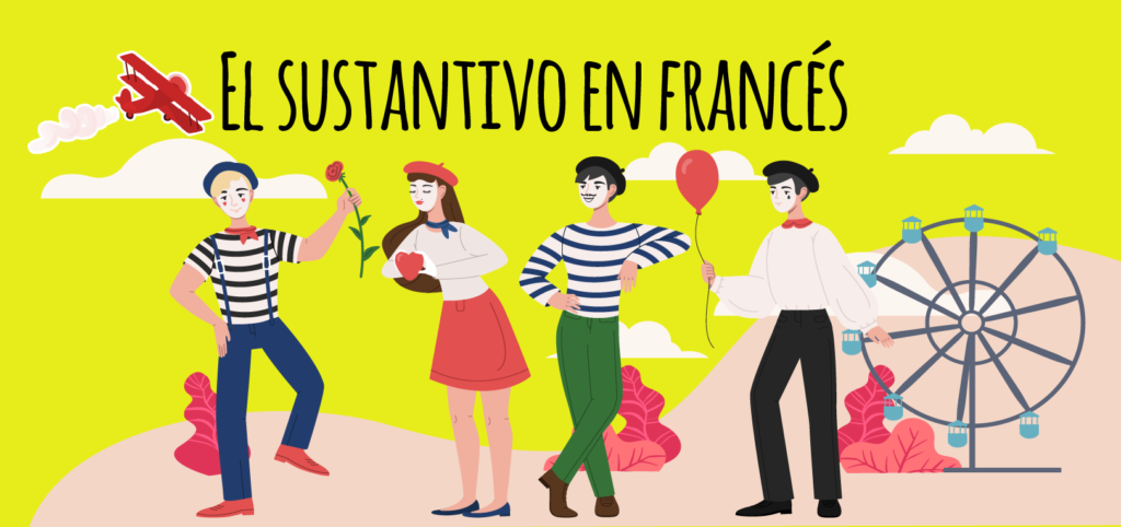 El Sustantivo En Francés – Elblogdeidiomas.es