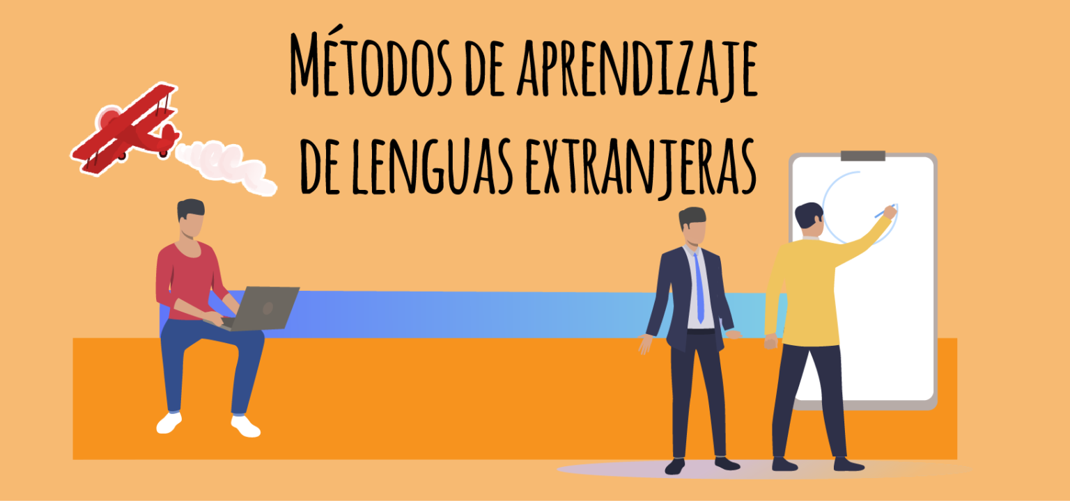 Métodos De Aprendizaje De Lenguas Extranjeras - Elblogdeidiomas.es