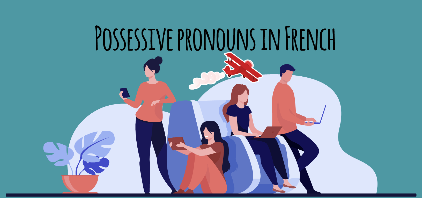 possessive-pronouns-in-french-elblogdeidiomas-es