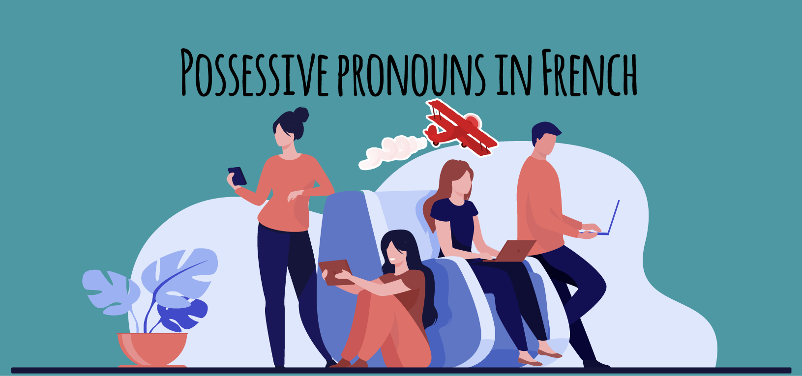 the-key-to-understanding-possessive-adjectives-in-french-basic-french-words-french-flashcards