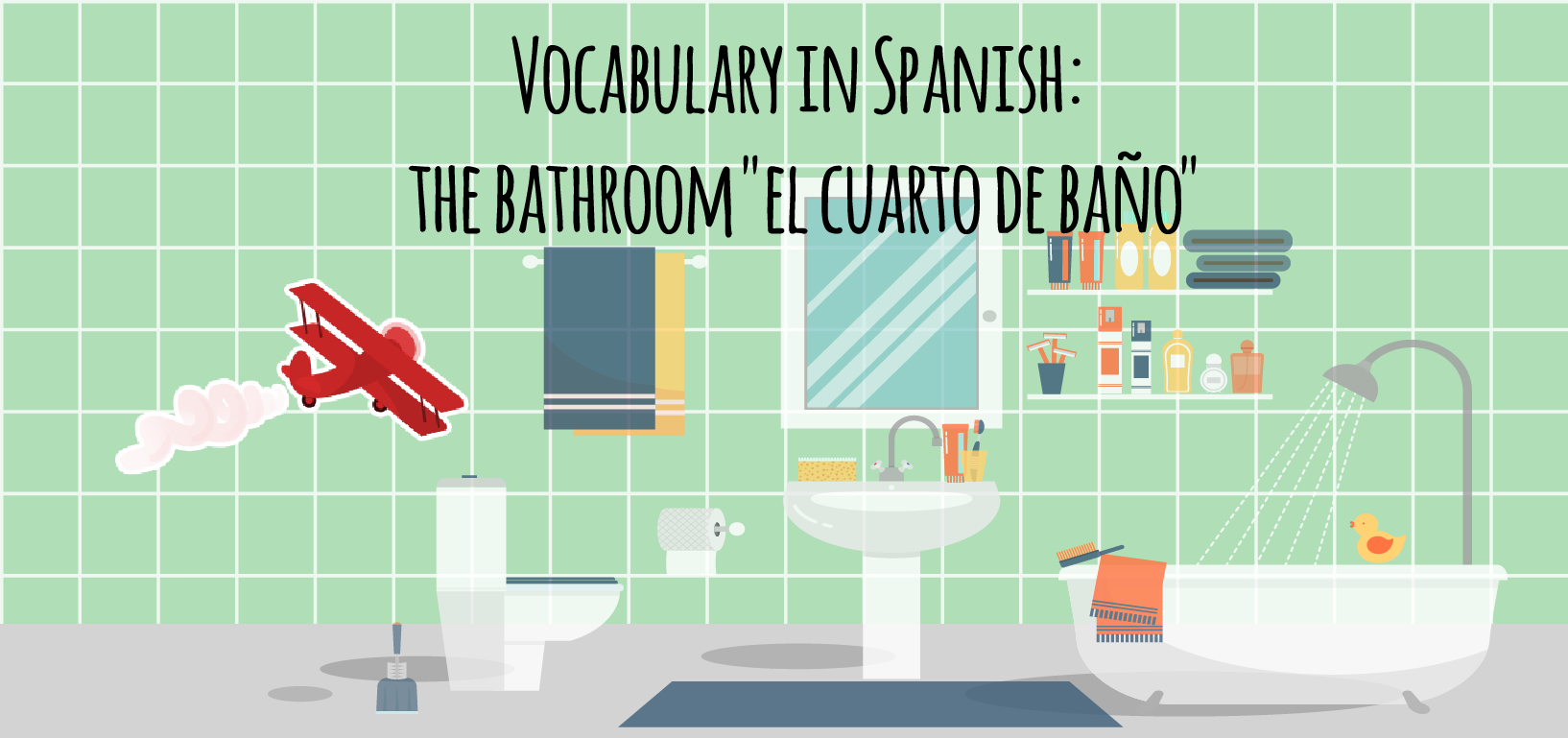 Vocabulary In Spanish The Bathroom El Cuarto De Baño Elblogdeidiomases