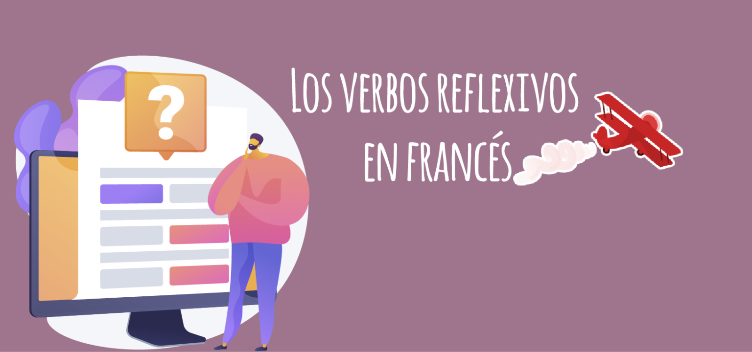 Los Verbos Reflexivos En Francés - Elblogdeidiomas.es