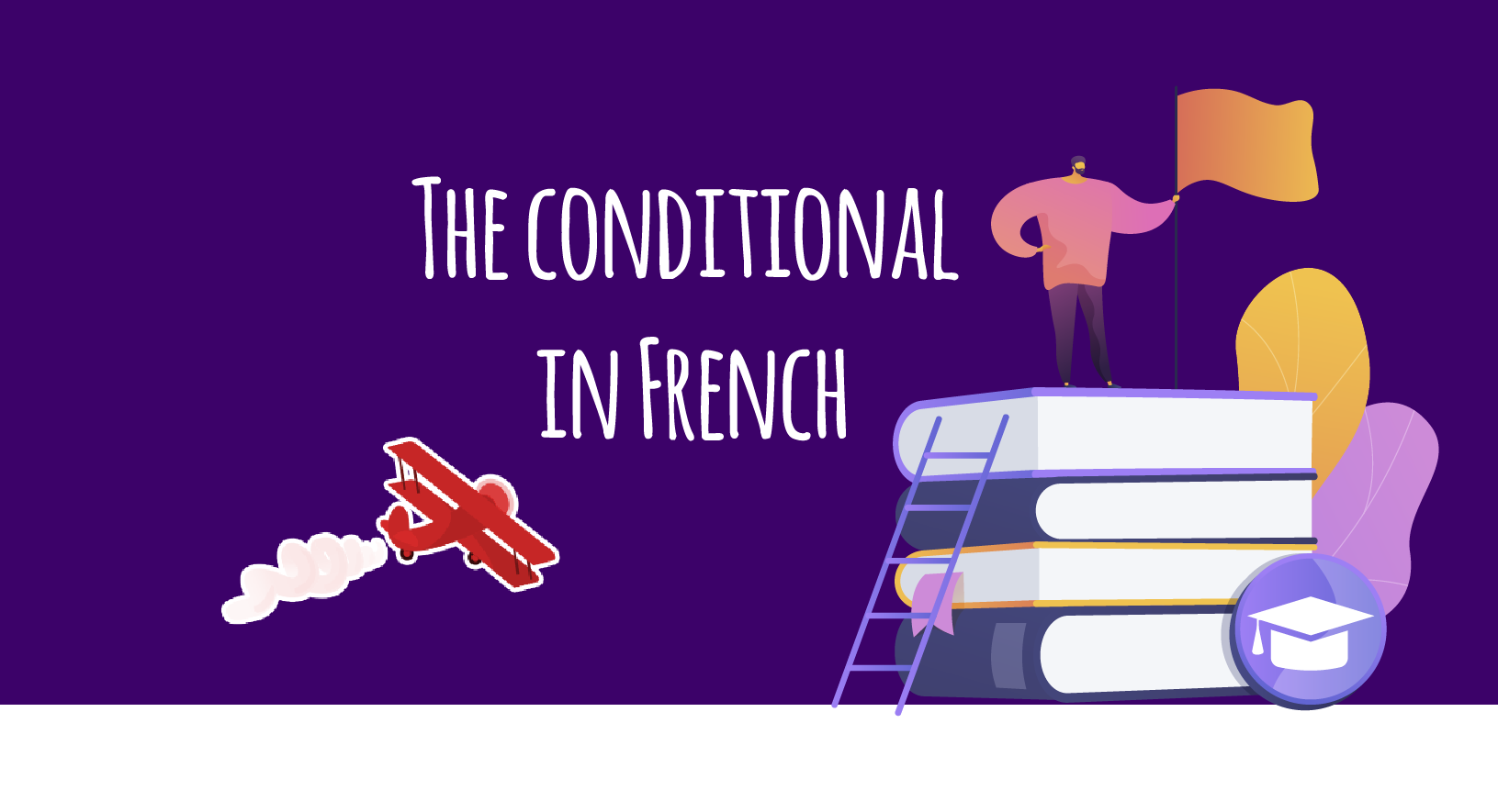 the-conditional-in-french-elblogdeidiomas-es-elblogdeidiomas-es