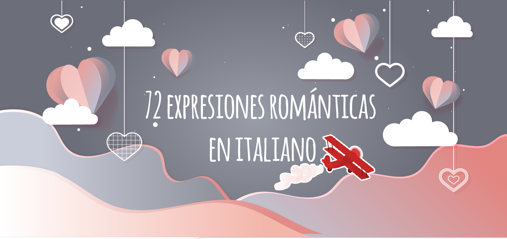 72 expresiones y vocabulario romántico en italiano 