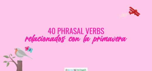 40 phrasal verbs relacionados con la primavera