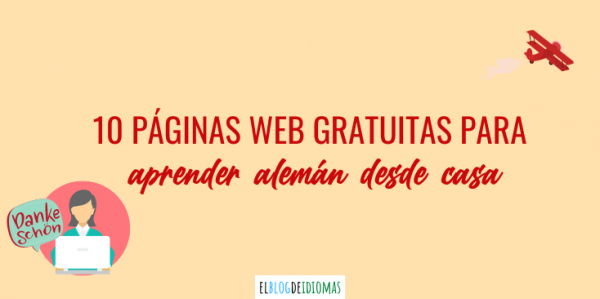 10 Páginas Web Gratuitas Para Aprender Alemán Desde Casa ...